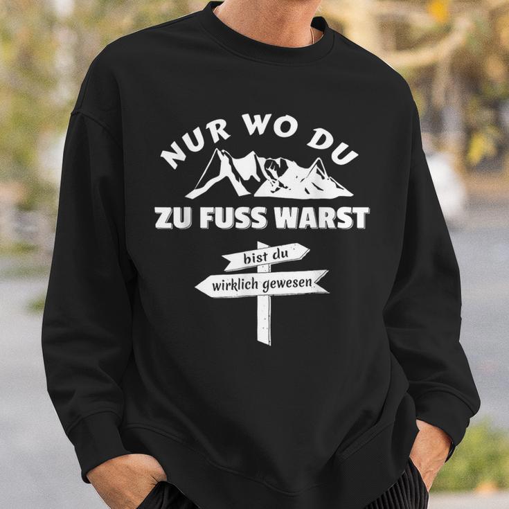 Pilger Nur Wo Du Zu Fuss Bist Du Wirklich Gewesen Sweatshirt Geschenke für Ihn