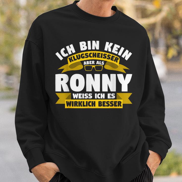 Ronny Ich Bin Kein Klugscheisser Sweatshirt Geschenke für Ihn