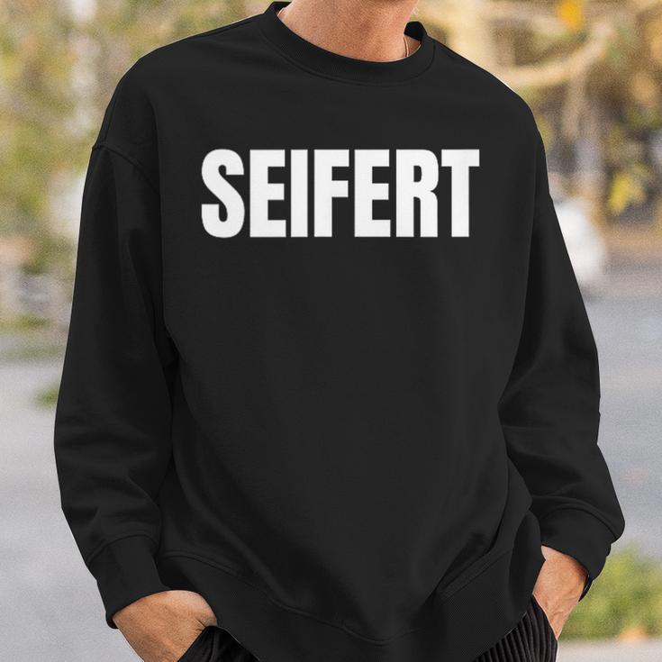 Seifert Nachname Familie Team Ehe Familienfeier Sweatshirt Geschenke für Ihn