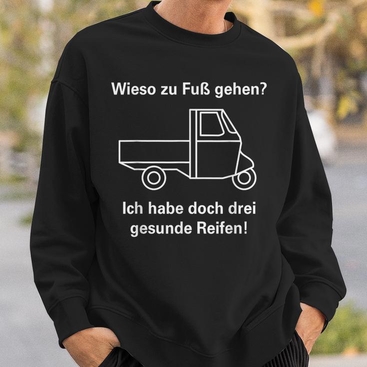 Zu Fuß Gehen Hab Aber Drei Gesunde Reifen I Ape 50 Tm Ape Sweatshirt Geschenke für Ihn