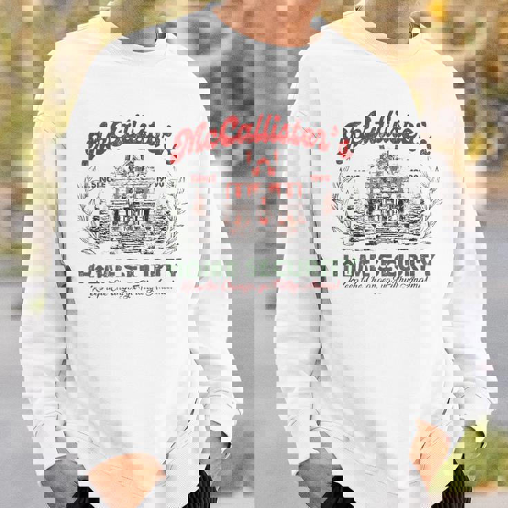 Mc-Calister Christmas Home Security Sweatshirt Gifts for Him