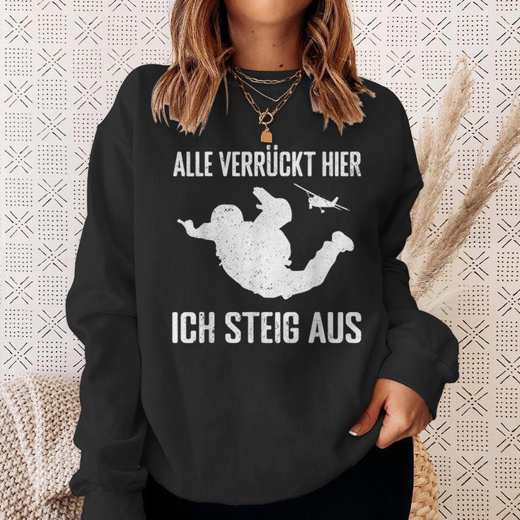 Alleerrückt Hier Skydiving Skydive S Sweatshirt Geschenke für Sie