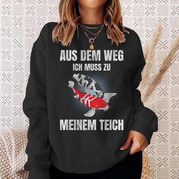 Aus Dem Weg Ich Muss Zu Meiner Pond Koi Carp Garden Pond Sweatshirt Geschenke für Sie