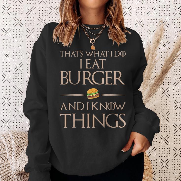 Burger Das Ist Was Ich Esse Und Weiß Dinge Sweatshirt Geschenke für Sie