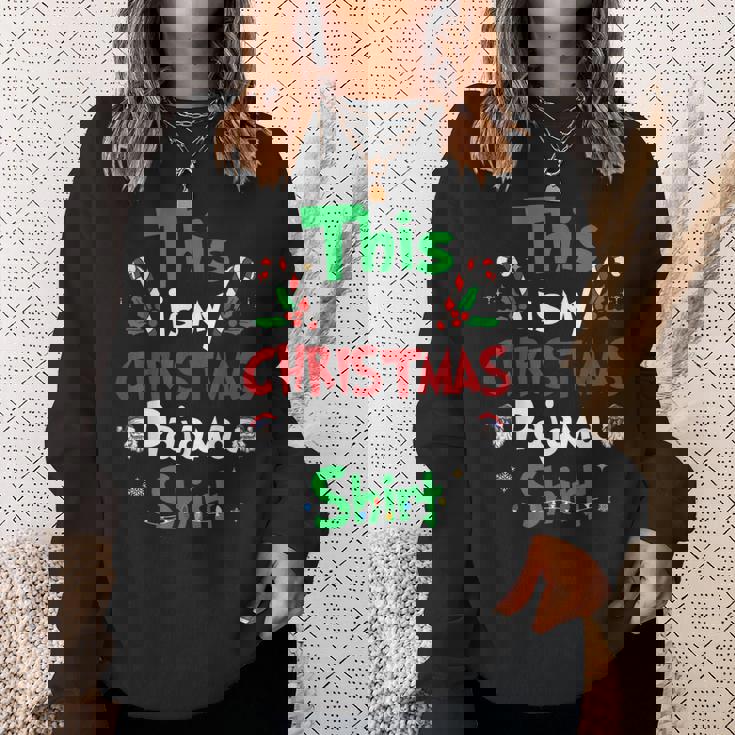 This Is My Christmas Pajama Christmas Matching Pajamas Sweatshirt Gifts for Her