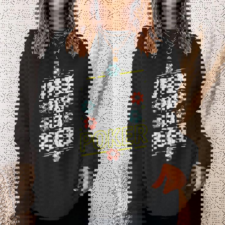 Cool Je Peux Pas J'ai Poker Sweater e Cadeaux pour elle