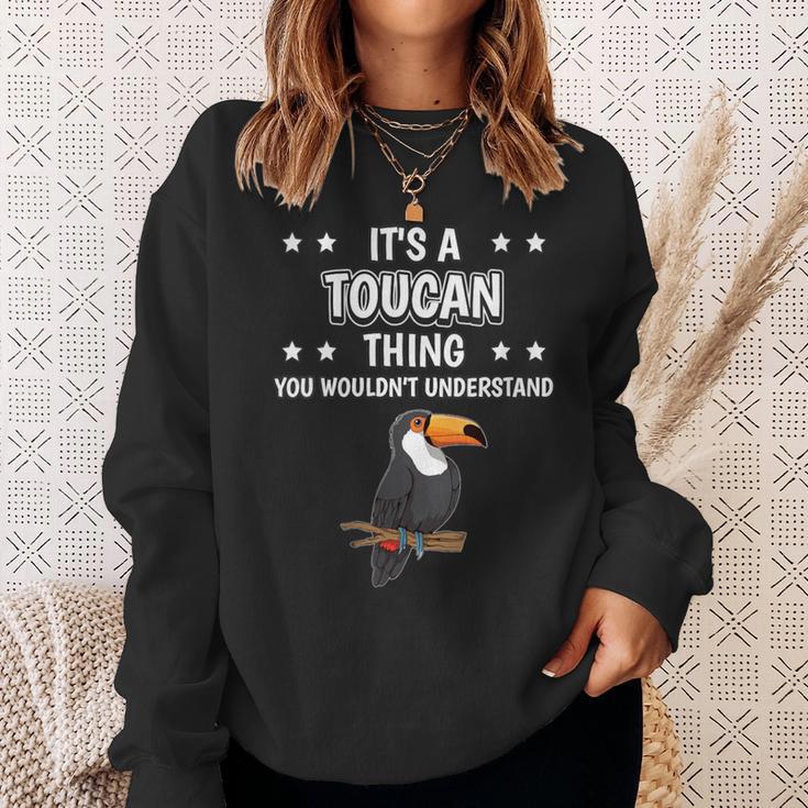 Damen Ist So Ein Tukan Ding Lustiger Spruch Tukane Mit-Ausschnitt Sweatshirt Geschenke für Sie