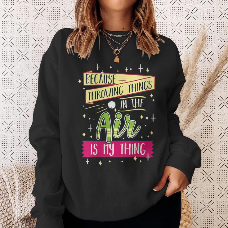 Damen Weil Es Mein Ding Ist Dinge In Die Luft Zu Werfen Mit-Ausschnitt Sweatshirt Geschenke für Sie