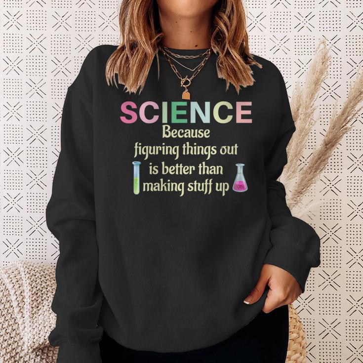 Damen Wissenschaft Weil Es Lehrer Lustig Und Cool Ist Dinge Herauszufinden Mit-Ausschnitt Sweatshirt Geschenke für Sie