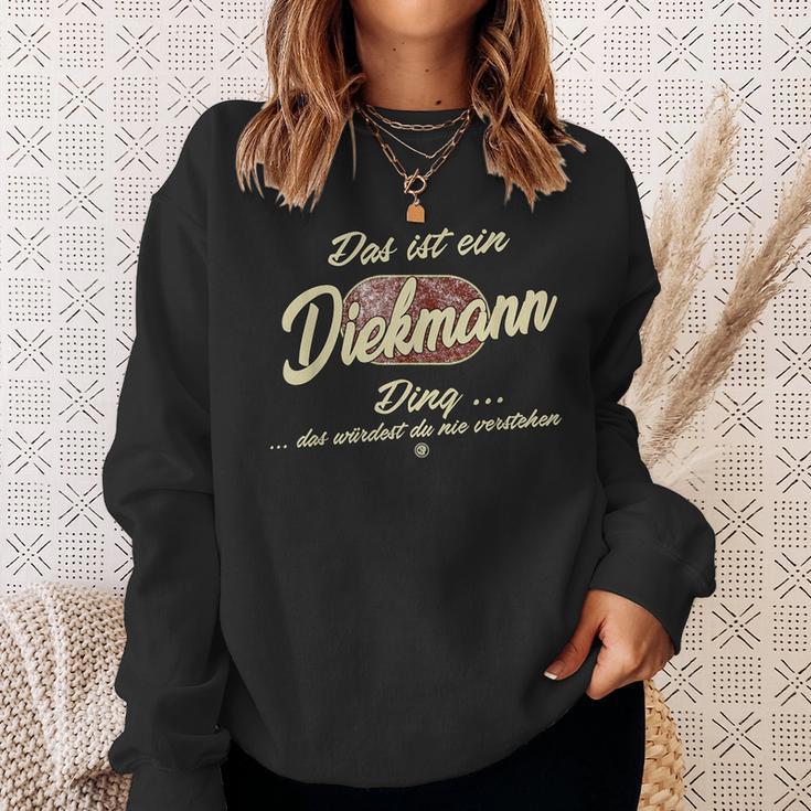 Das Ist Ein Diekmann Ding Family Sweatshirt Geschenke für Sie