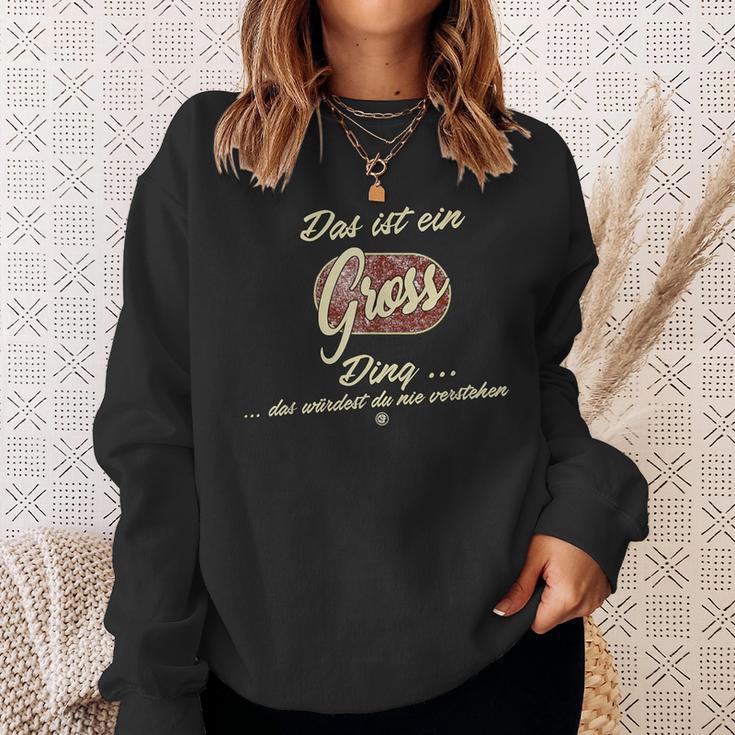 Das Ist Ein Gross Ding Lustiges Familie Gross Sweatshirt Geschenke für Sie