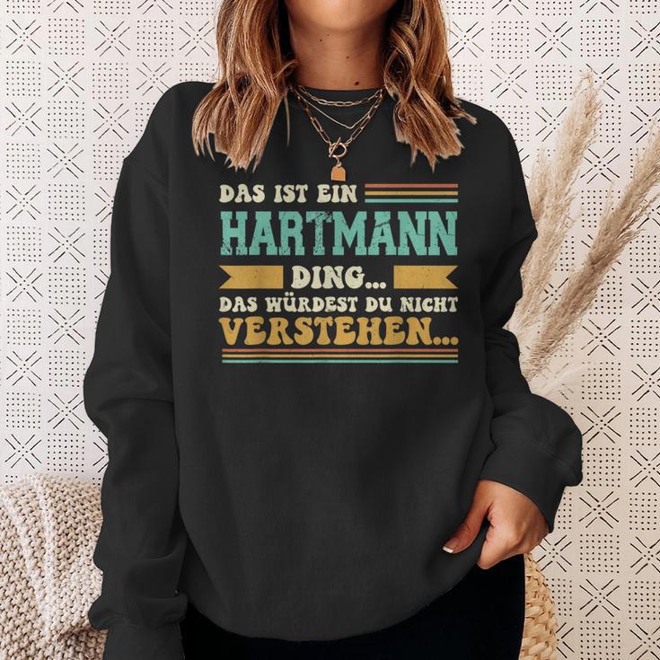 Das Ist Ein Hartmann Ding Das Ist Ein Hartmann Ding Sweatshirt Geschenke für Sie