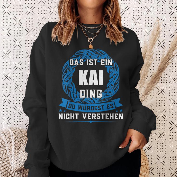 Das Ist Ein Kai Dingorname Sweatshirt Geschenke für Sie