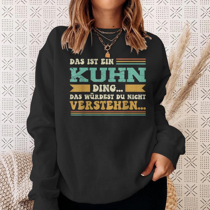 Das Ist Ein Kuhn Ding Das Ist Ein Kuhn Ding S Sweatshirt Geschenke für Sie