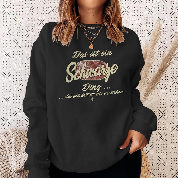 Das Ist Ein Schwarze Ding Lustiges Familie Schwarze Sweatshirt Geschenke für Sie