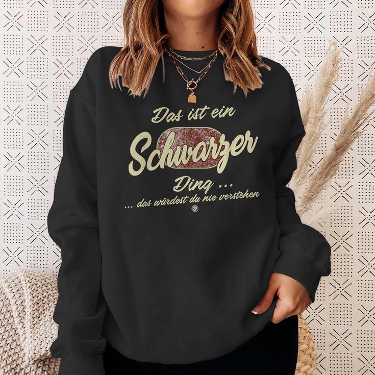 Das Ist Ein Schwarzer Ding Lustiges Familie Schwarzer Sweatshirt Geschenke für Sie