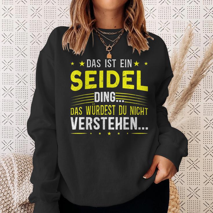 Das Ist Ein Seidel Ding Das Ist Ein Seidel Ding Sweatshirt Geschenke für Sie