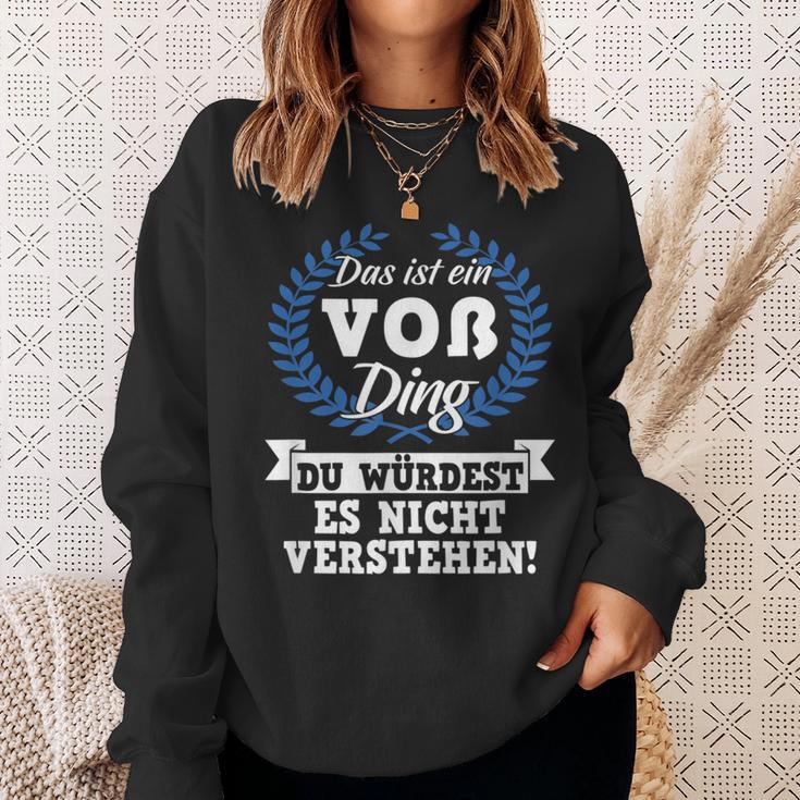 Das Ist Einoß Ding Du Würdest Es Nicht Understand Sweatshirt Geschenke für Sie