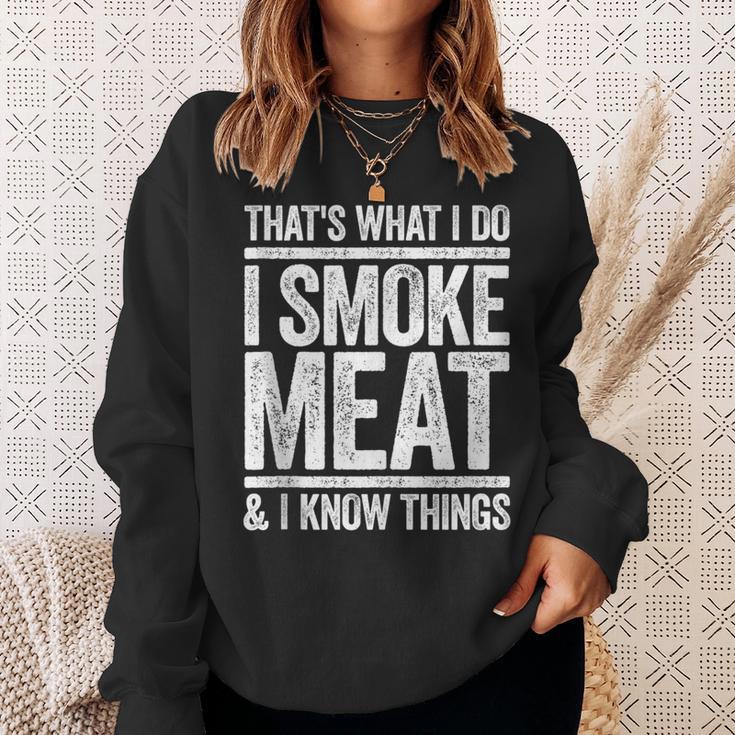 Das Ist Was Ich Mache Ich Rauche Fleisch Und Ich Weiß Dinge Bbq Sweatshirt Geschenke für Sie