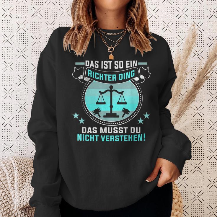 Das Ist So Ein Richter Ding Jurastudent Richter Sweatshirt Geschenke für Sie