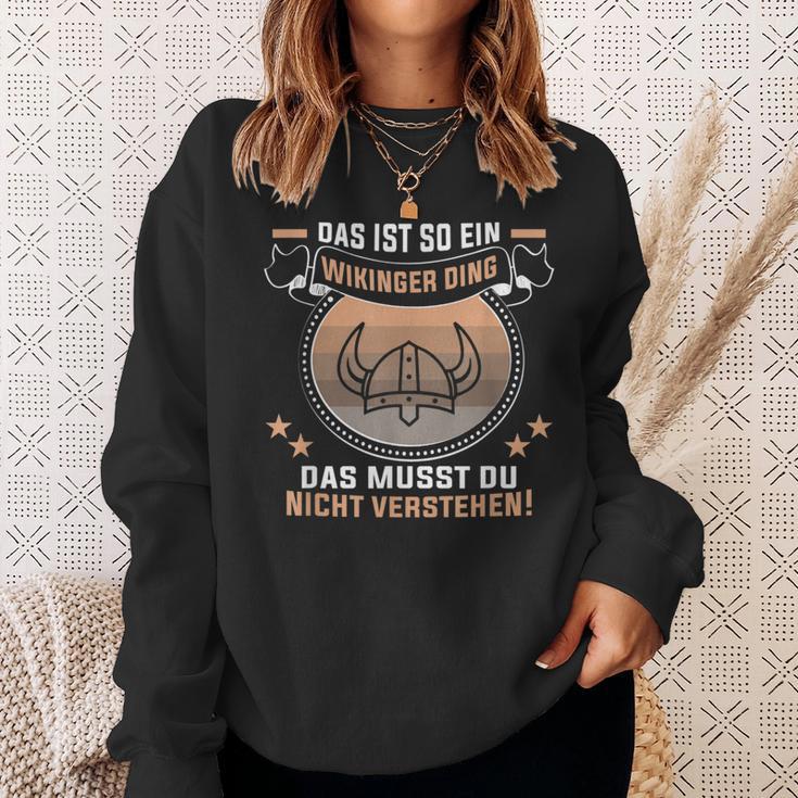 Das Ist So Ein Wikinger Ding Germanen Und Wikinger Sweatshirt Geschenke für Sie