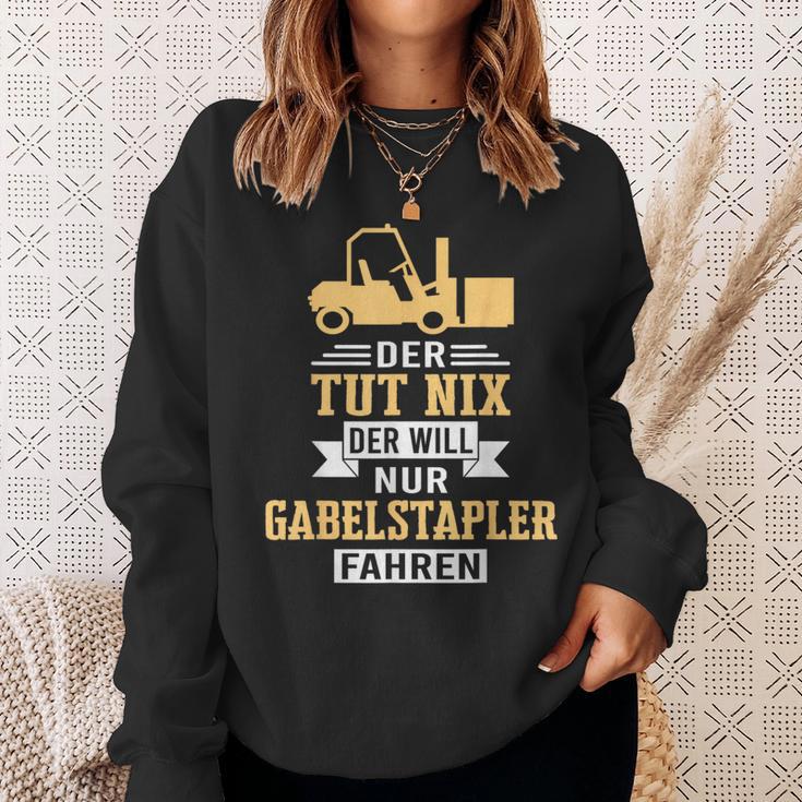 Der Will Nur Forklift Driving Forklift Driver Forklift Sweatshirt Geschenke für Sie