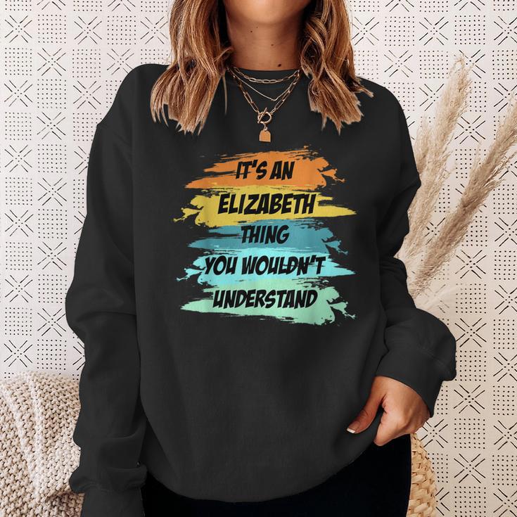 Es Ist Ein Elizabeth-Ding Lustiger Neuheit Sweatshirt Geschenke für Sie