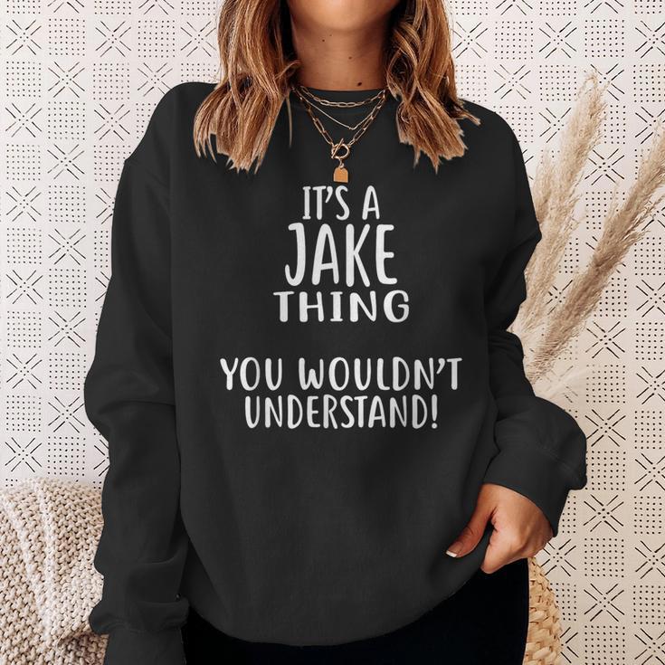 Es Ist Ein Jake-Ding Das Würdest Du Nichterstehen Sweatshirt Geschenke für Sie