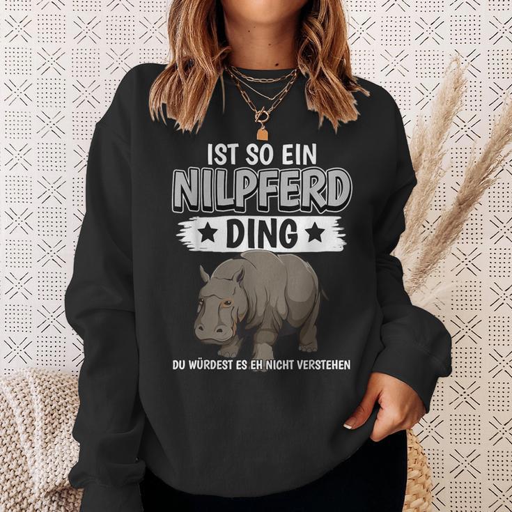 Flusspferd Sachen Ist So Ein Nilpferd Ding Nilpferd Sweatshirt Geschenke für Sie