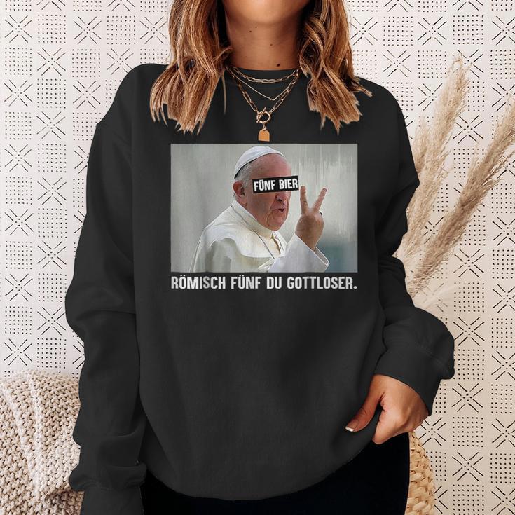 Fünf Bier Römisch Fünf Du Gottloser Gottloser Pope German Sweatshirt Geschenke für Sie