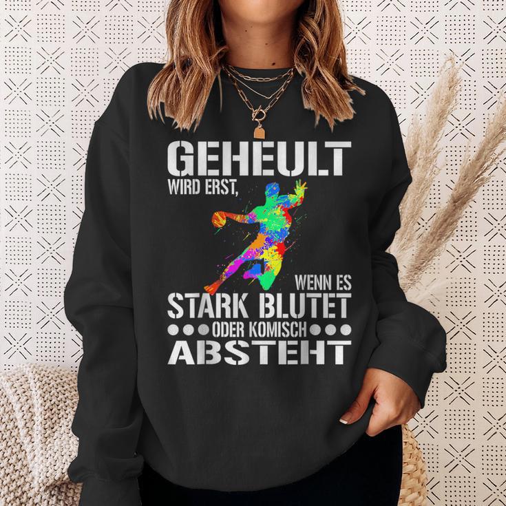 Geheult Wird Erst Wenn Es Stark Blutet Oder Komisch Absteht Sweatshirt Geschenke für Sie