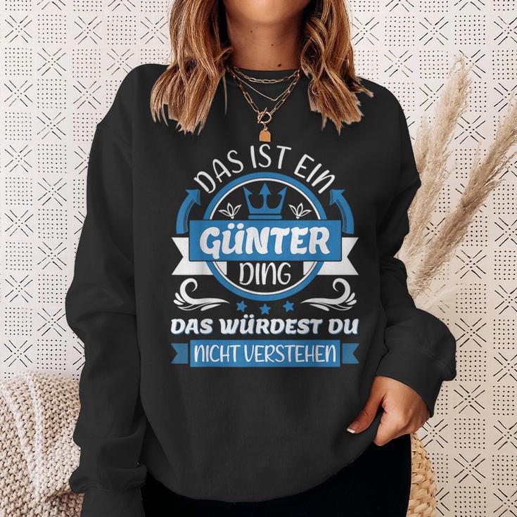 Günter Name First Name Day Das Ist Ein Günter Ding Sweatshirt Geschenke für Sie