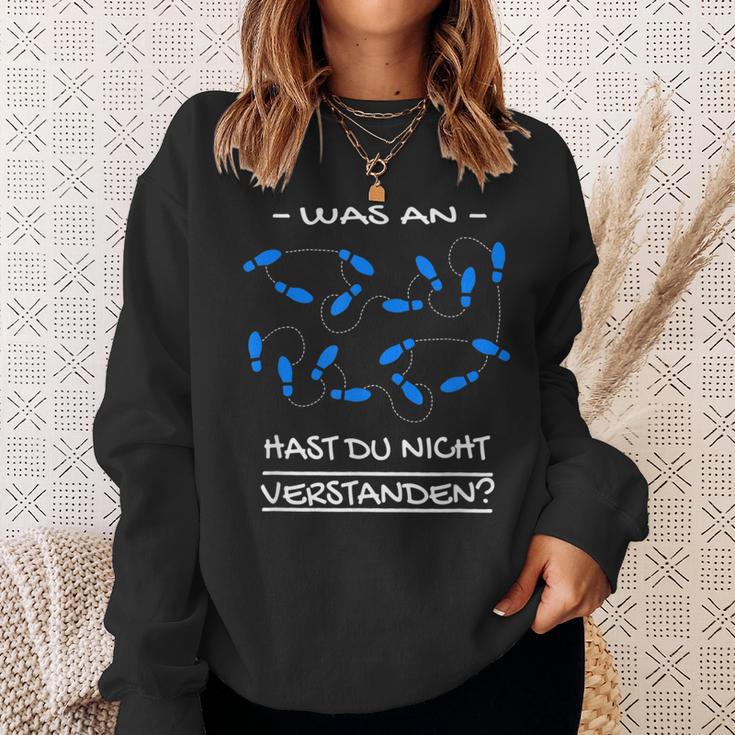 Was An Hast Du Nichterstanden Dance School Sweatshirt Geschenke für Sie