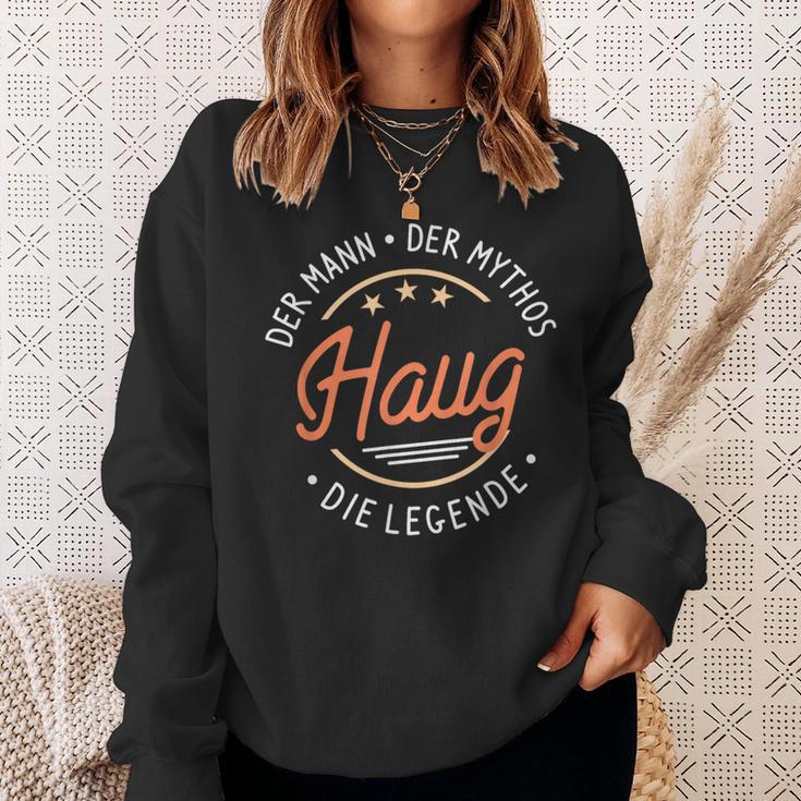 Haug The Man Of The Myth The Legend Sweatshirt Geschenke für Sie