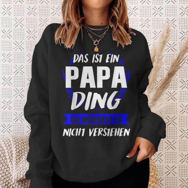 Herren Das Ist Ein Papa Ding Papa Eltern Sweatshirt Geschenke für Sie