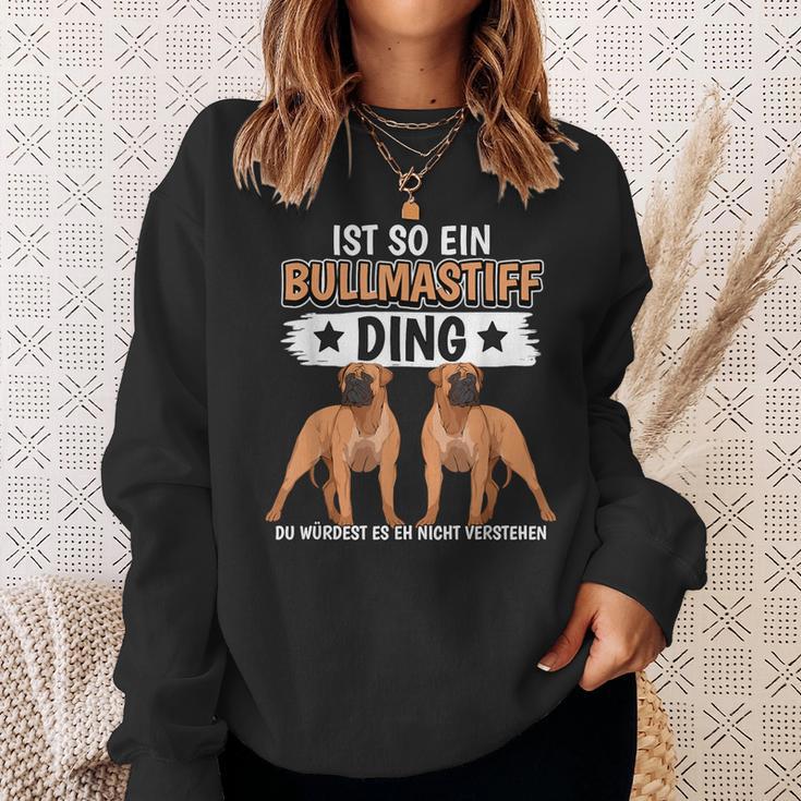 Hundehalter Sachen Ist So Ein Bullmastiff Ding Bullmastiff Sweatshirt Geschenke für Sie