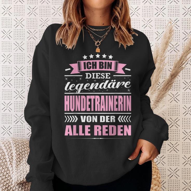 Ich Bin Diese Legendary Dog Trainer Ich Bin Diese Sweatshirt Geschenke für Sie