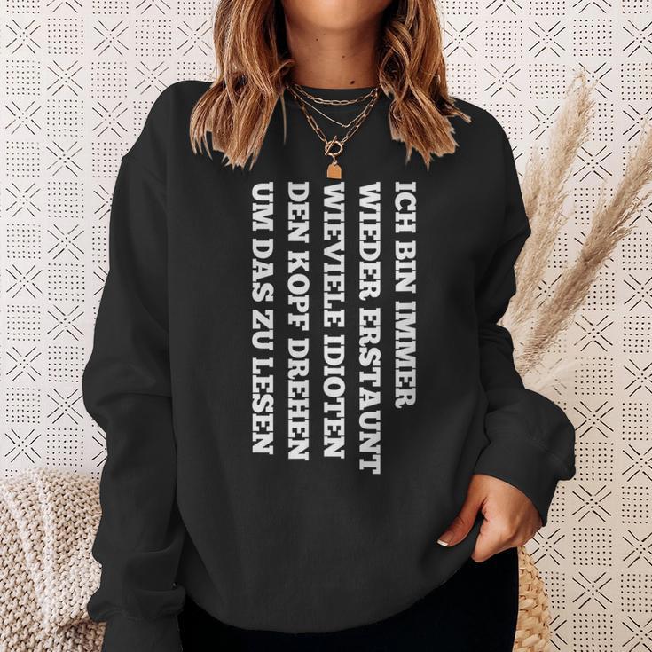 Ich Bin Immer Wieder Amazunt Head Turn Sweatshirt Geschenke für Sie