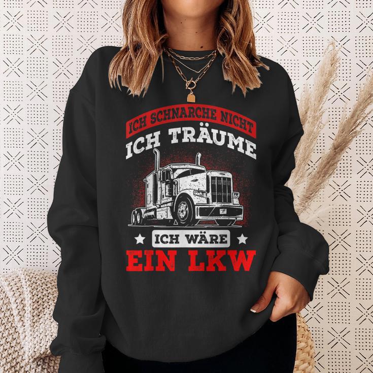 Ich Schnarche Nicht Ich Träume Ich Wäre Ein Lkw Sweatshirt Geschenke für Sie