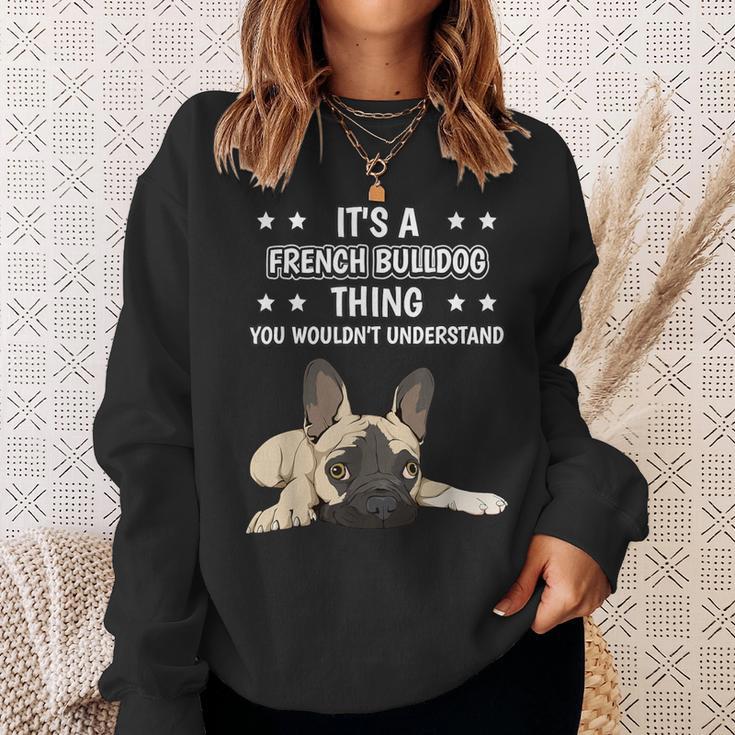 Ist So Ein Französische Bulldoge Ding Spruch Frenchie Sweatshirt Geschenke für Sie