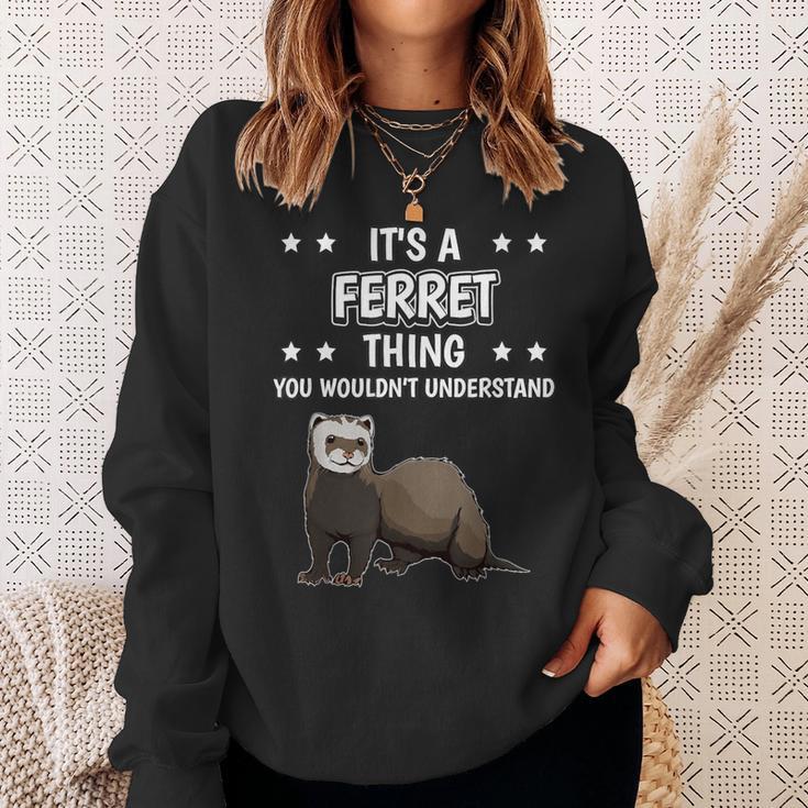 Ist So Ein Frettchen Ding Lustiger Spruch Frettchen Sweatshirt Geschenke für Sie