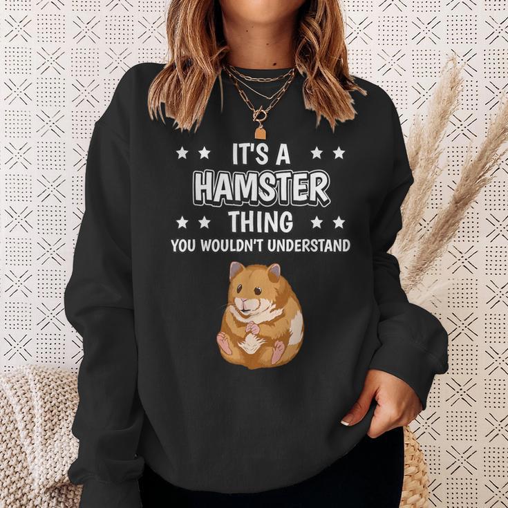 Ist So Ein Hamster Ding Lustiger Spruch Hamster Sweatshirt Geschenke für Sie