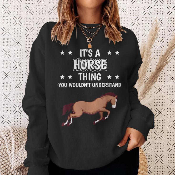 Ist So Ein Pferd Ding Lustiger Spruch Pferde Sweatshirt Geschenke für Sie