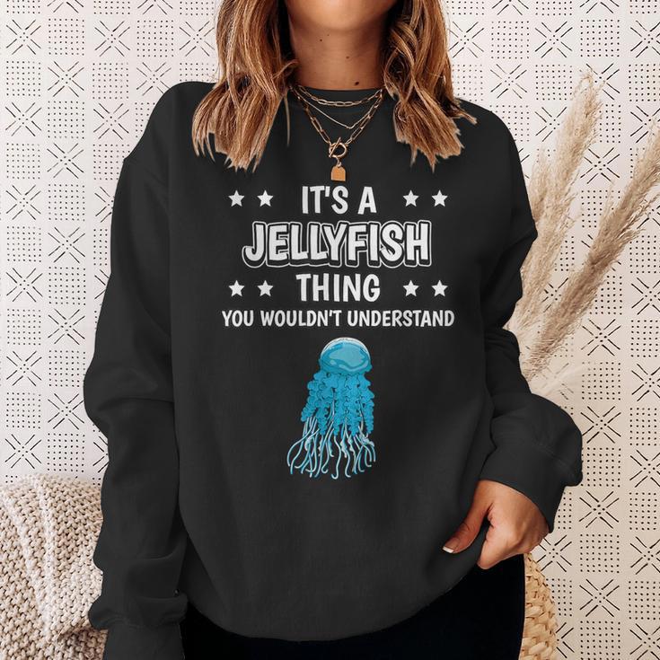 Ist So Ein Qualle Ding Lustiger Spruch Quallen Sweatshirt Geschenke für Sie