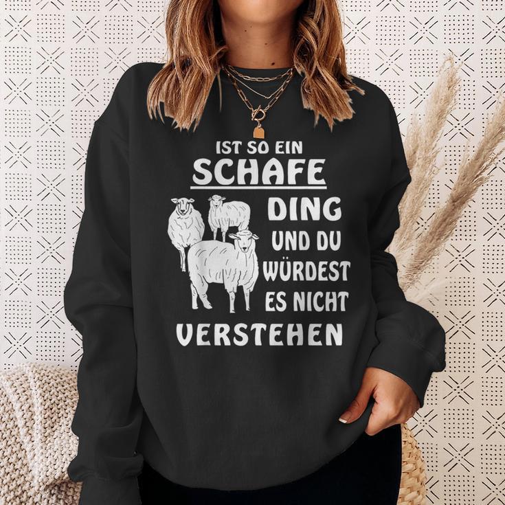 Ist So Ein Schafe Ding Schaf Farmer Schäfer German Sweatshirt Geschenke für Sie