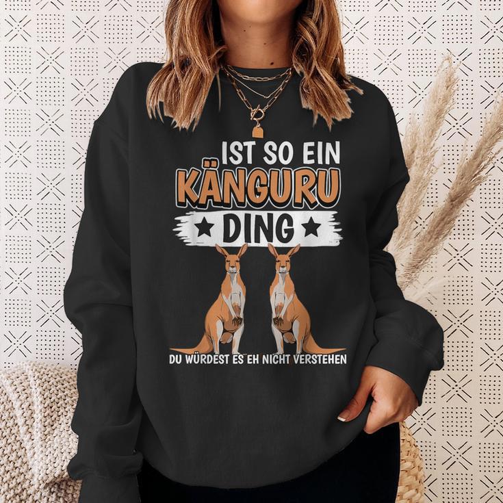 Kängurus Sachen Ist So Ein Känguru Ding Känguru Sweatshirt Geschenke für Sie