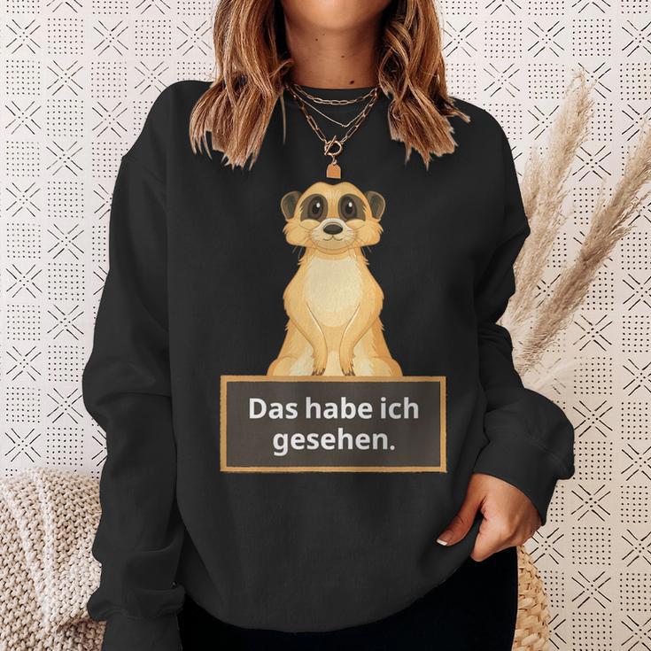 Lehrer Das Habe Ich Gesehen Erdmännchen Saying Sweatshirt Geschenke für Sie