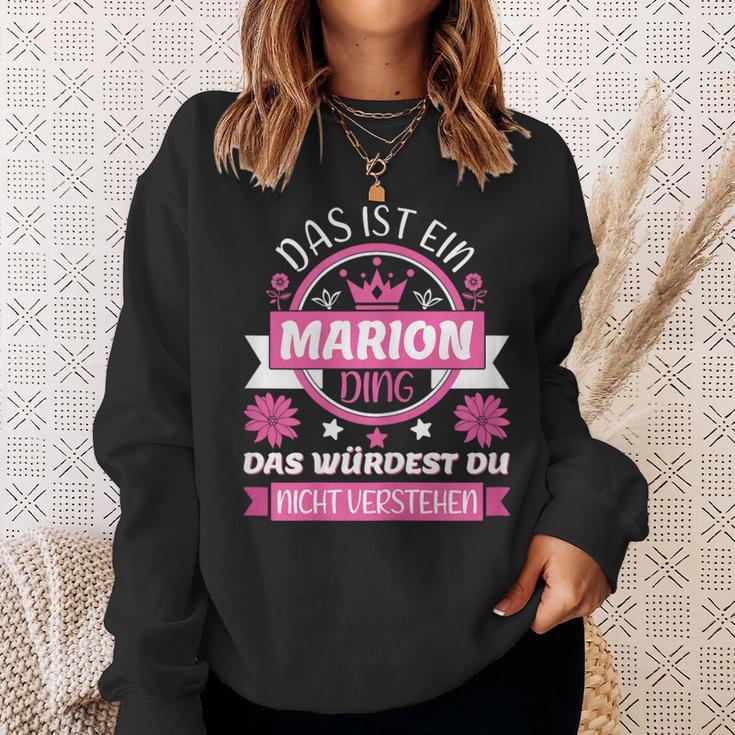 Marion Name First Name Name Name Day Das Ist Ein Marion Ding Sweatshirt Geschenke für Sie