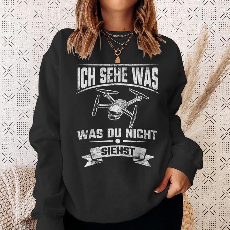 Quadcopter Drohne Ich Sehe Was Was Du Nicht Siehst Sweatshirt Geschenke für Sie