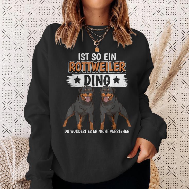 Rottie Sachen Ist So Ein Rottweiler Ding Rottweiler Sweatshirt Geschenke für Sie